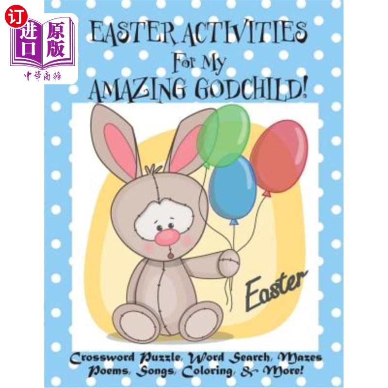 海外直订Easter Activities For My Amazing Godchild!: (Personalized Book) Crossword Puzzle 复活节活动为我的神奇教子!:
