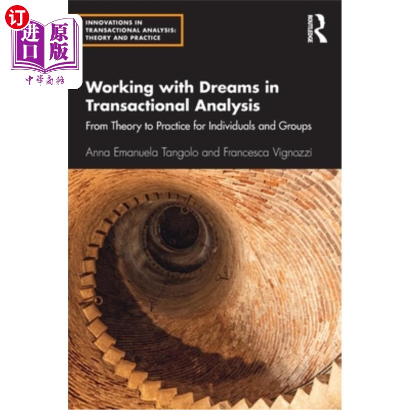 海外直订医药图书Working with Dreams in Transactional Analysis: From Theory to Practice for Indiv 在交易分析中与梦一