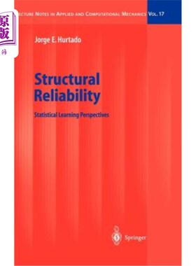 海外直订Structural Reliability: Statistical Learning Perspectives 结构可靠性:统计学习观点