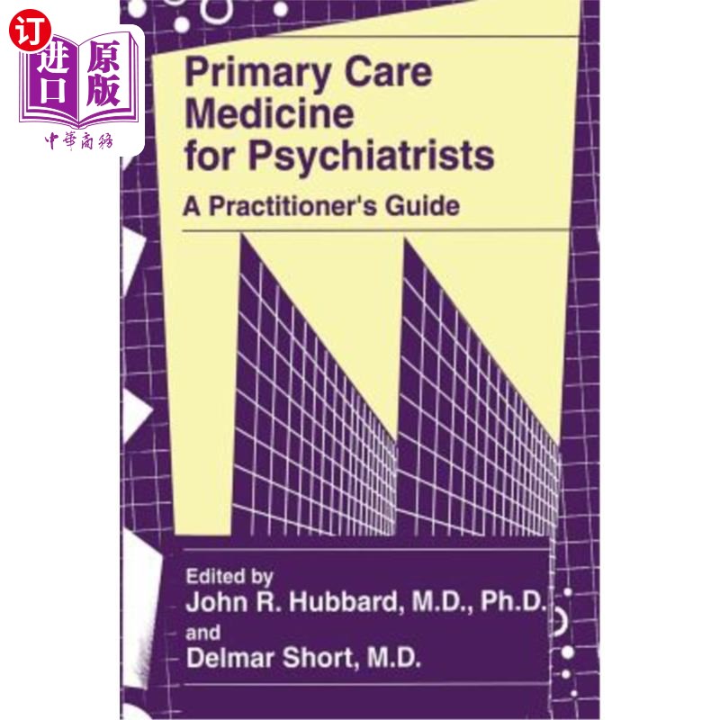 海外直订医药图书Primary Care Medicine for Psychiatrists: A Practitioner's Guide 精神病医师初级保健医学:医生指南