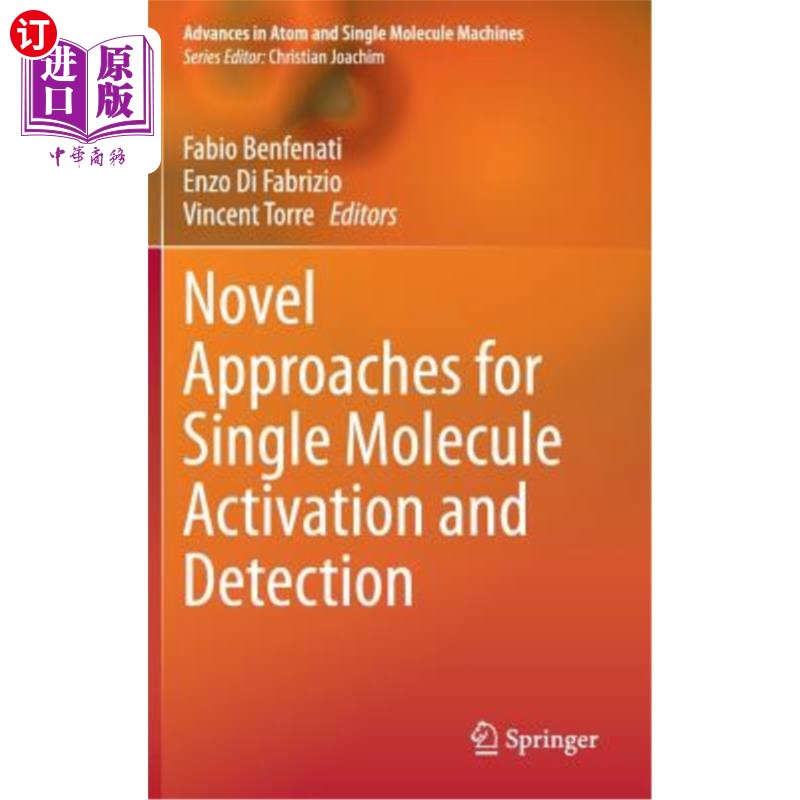 海外直订Novel Approaches for Single Molecule Activation and Detection 单分子激活与检测的新方法