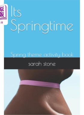海外直订Its Springtime: Spring theme activity book 春天:春天主题活动书