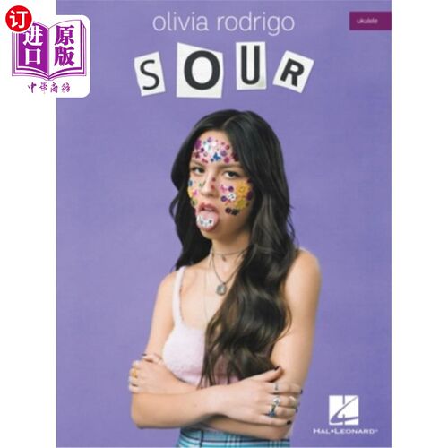 海外直订Olivia Rodrigo - Sour Ukulele Songbook 奥利维亚罗德里戈- Sour Ukulele Songbook