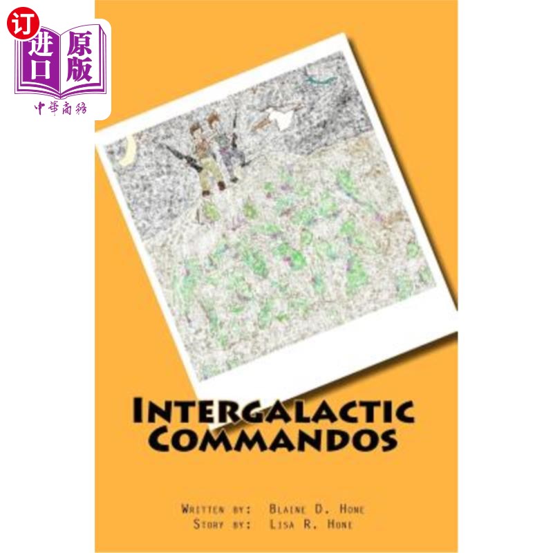 海外直订Intergalactic Commandos: Defense of the Squid Heads 星际突击队：乌贼头的防御