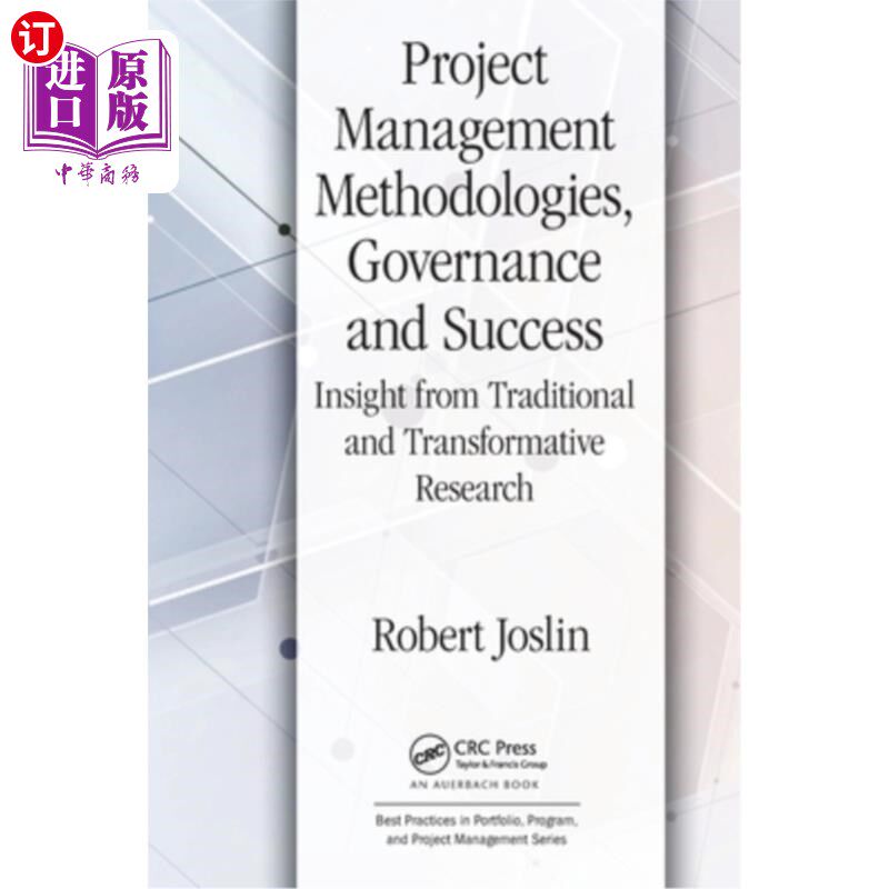海外直订Project Management Methodologies, Governance and Success: Insight from Tradition 项目管理方法、治理和成功:
