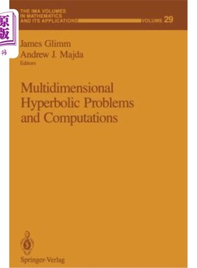 海外直订Multidimensional Hyperbolic Problems and Computations 多维双曲问题及其计算