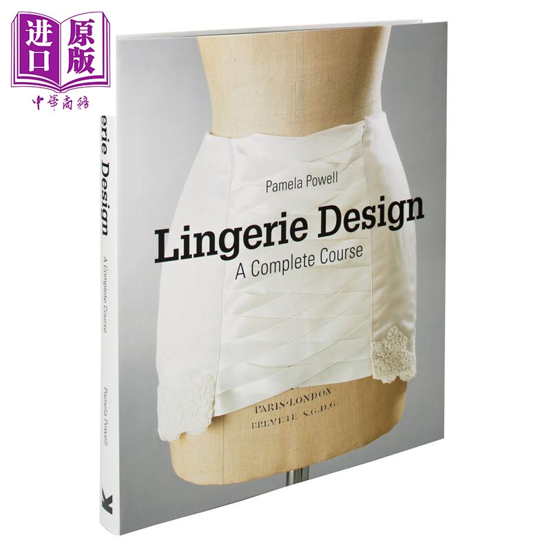 预售 Lingerie Design 进口艺术 内衣设计:一个完整的课程【中商原版】