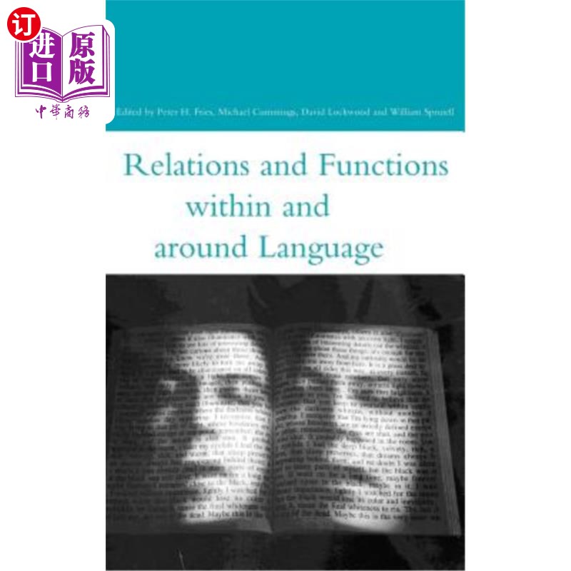 海外直订Relations and Functions Within and Around Language 语言内部和周围的关系和功能