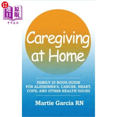 海外直订医药图书Caregiving Guide for a declining loved one: How to do caregiving 照顾衰弱的亲人指南:如何照顾