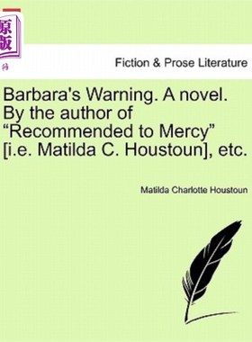 海外直订Barbara's Warning. a Novel. by the Author of 