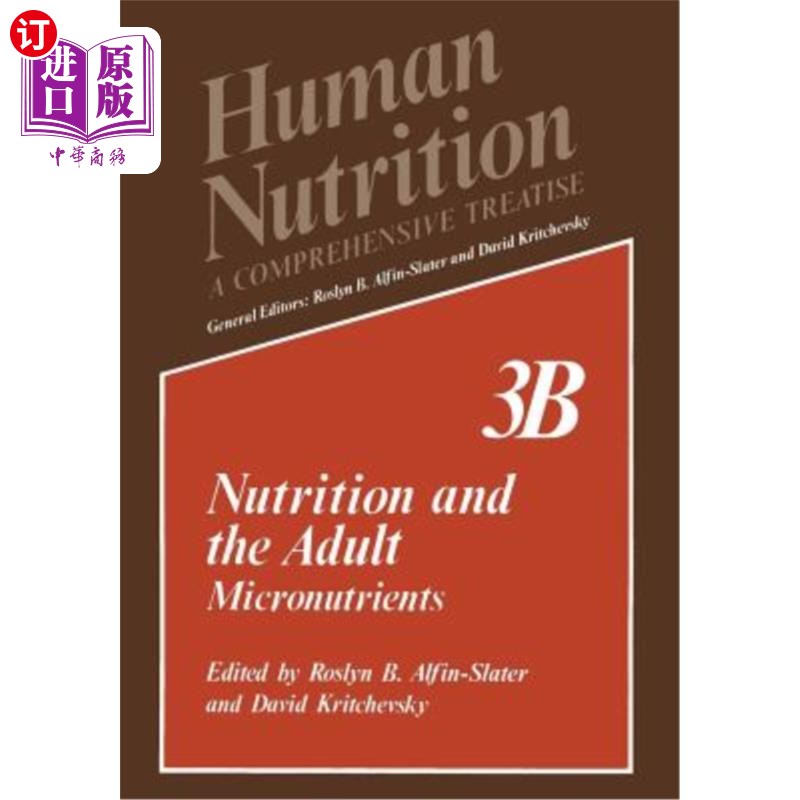 海外直订Nutrition and the Adult: Micronutrients Volume 3b 营养与成人:微量营养素卷3b