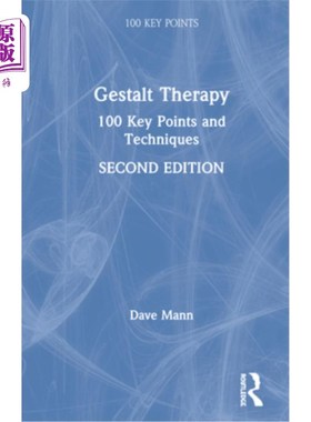 海外直订医药图书Gestalt Therapy: 100 Key Points and Techniques 格式塔疗法:100个要点和技巧