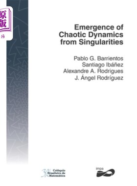 海外直订Emergence of Chaotic Dynamics from Singularities 混沌动力学从奇点中出现