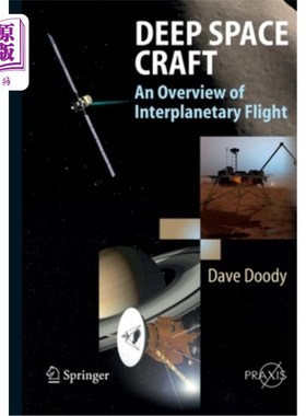 海外直订Deep Space Craft: An Overview of Interplanetary Flight 深空飞行器：行星际飞行概述