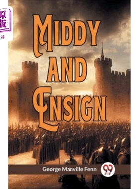 海外直订Middy and Ensign 米迪和少尉