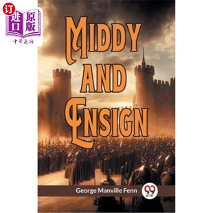 海外直订Middy and Ensign 米迪和少尉