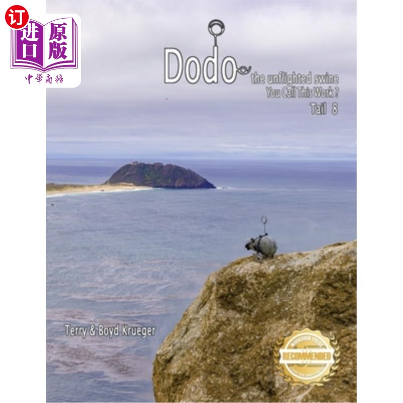海外直订Dodo the unflighted swine: You Call This Work ? Tail 8 渡渡鸟：你把这叫做工作？尾巴8