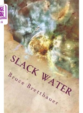 海外直订Slack Water: The Sickness From Without 松弛的水:来自外部的疾病