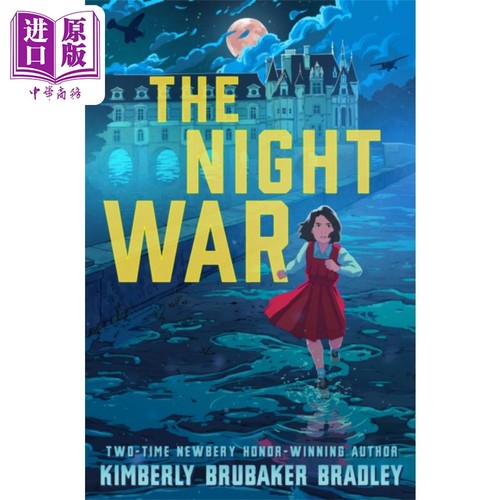 夜之战 The Night War 英文原版 两度纽伯瑞奖得主 Kimberly Brubaker Bradley  著 历史成长小说【中商原版】