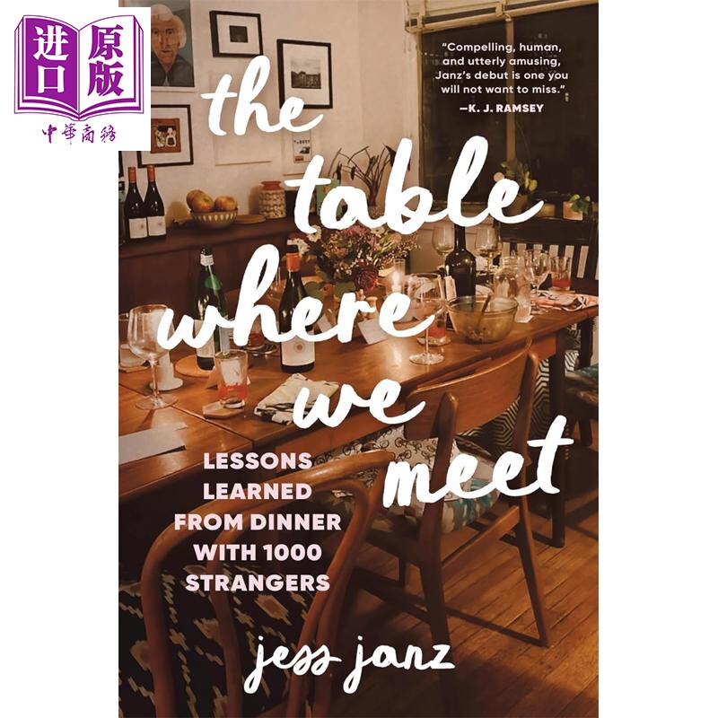 我们相遇的餐桌 与1000个陌生人共进晚餐 The Table Where We Meet 英文原版 Jess Janz【中商原版】