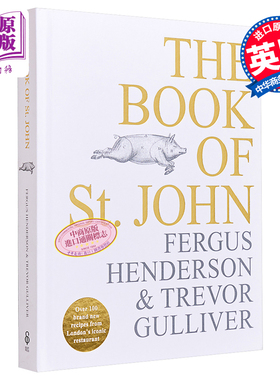 圣约翰餐厅食谱 The Book of St John 英文原版 Fergus Henderson Trevor Gulliver【中商原版】