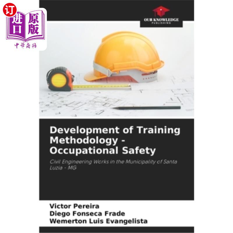 海外直订Development of Training Methodology - Occupational Safety 发展培训方法-职业安全