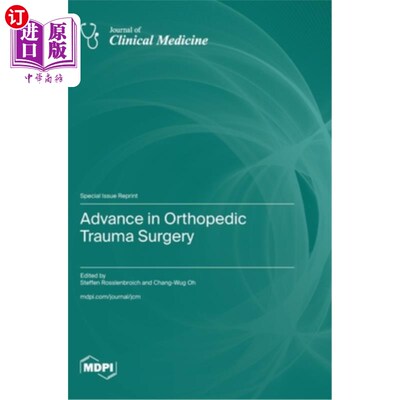 海外直订医药图书Advance in Orthopedic Trauma Surgery 骨科创伤外科进展