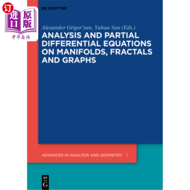 海外直订Analysis and Partial Differential Equations on Manifolds, Fractals and Graphs 流形、分形和图的分析与偏微分