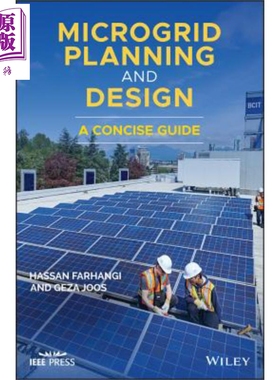 现货 微网格规划与设计 简明指南 Microgrid Planning And Design Hassan Farhangi 英文原版【中商原版】wiley
