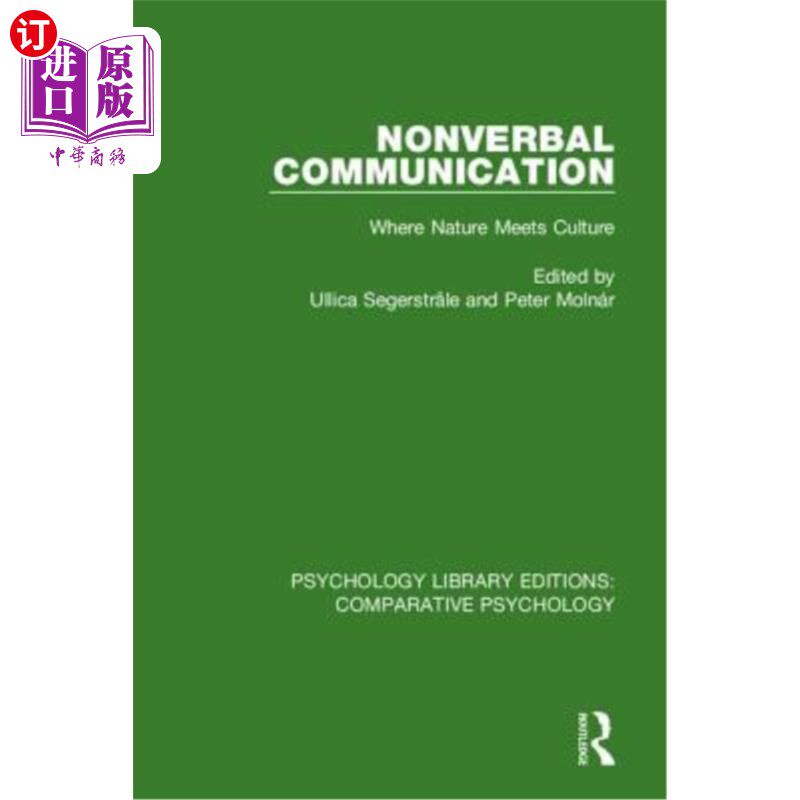海外直订Nonverbal Communication: Where Nature Meets Culture 非语言沟通:自然与文化的碰撞