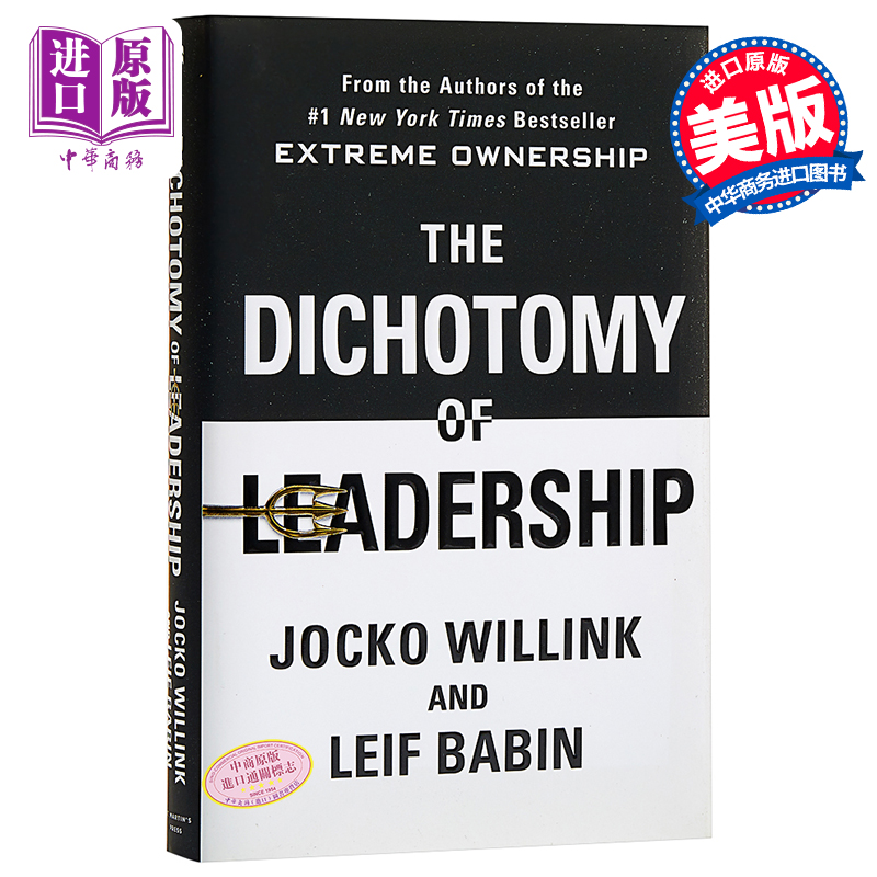 现货 【中商原版】领导二分法 英文原版 Dichotomy of Leadership Jocko Willink St. Martin's Press