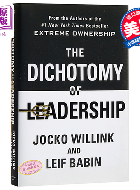 现货 【中商原版】领导二分法 英文原版 Dichotomy of Leadership Jocko Willink St. Martin's Press