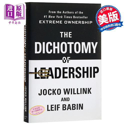 现货 【中商原版】领导二分法 英文原版 Dichotomy of Leadership Jocko Willink St. Martin's Press