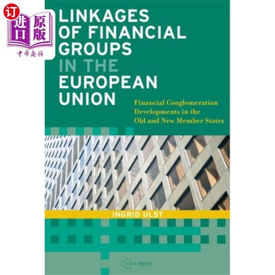 海外直订Linkages of Financial Groups in the European Uni... 欧洲联盟内金融集团的联系