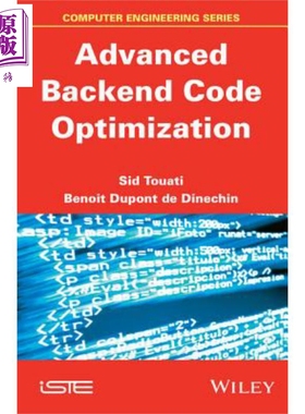 现货 先进的后端优化 Advanced Backend Optimization Sid Touati 英文原版 中商原版 Wiley【中商原版】