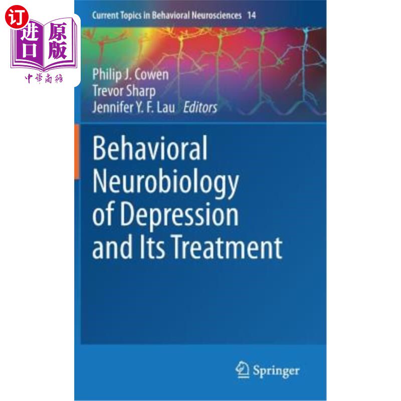 海外直订医药图书Behavioral Neurobiology of Depression and Its Treatment 抑郁症的行为神经生物学及其治疗