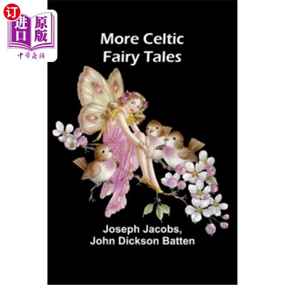 海外直订More Celtic Fairy Tales 更多凯尔特童话