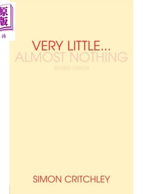 很少接近没有 死亡 哲学和文学 西蒙 克里奇利 英文原版 Very Little Almost Nothing Simon Critchley 人文社科【中商原版】