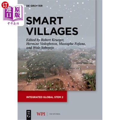 海外直订Smart Villages: Generative Innovation for Livelihood Development 智慧村：生成性创新促进民生发展