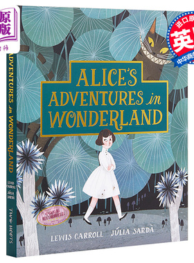 Julia Sarda爱丽斯梦游仙境 Alice's Adventures in Wonderland 精装未删节版 儿童经典童话平装英文原版小初文学【中商原版】