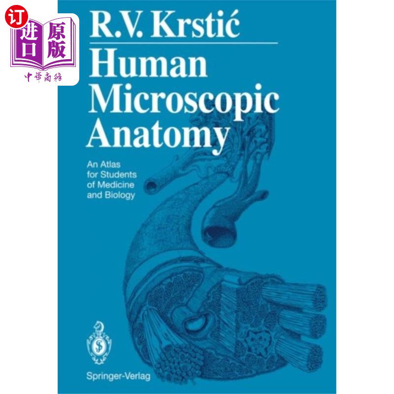 海外直订医药图书Human Microscopic Anatomy 人体显微解剖学