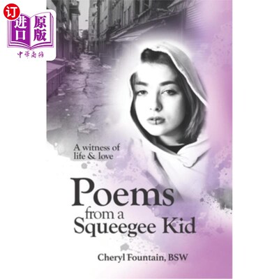 海外直订Poems From a Squeegee Kid 清洁小子的诗