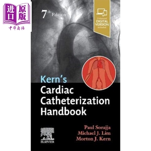 现货 Kern心脏导管手册 第7版 英文原版 Kern s Cardiac Catheterization Handbook Paul Sorajja【中商原版】