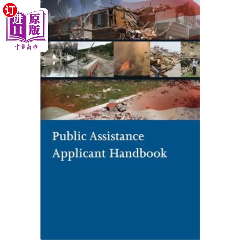 海外直订Public Assistance Applicant Handbook 公共援助申请人手册