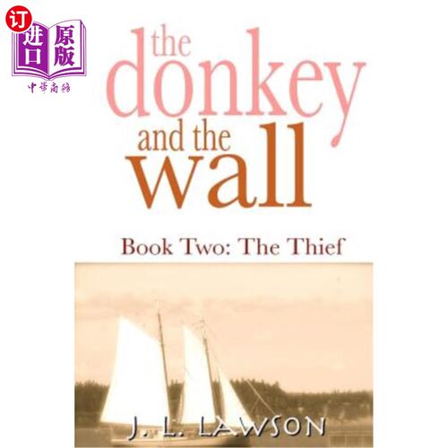 海外直订The donkey and the wall: Book Two: The Thief 驴和墙:第二卷:小偷