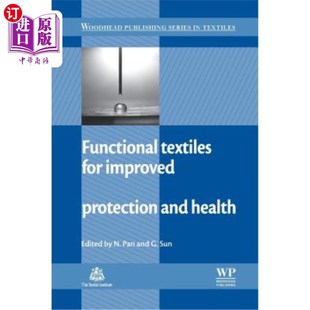 Textiles 保护和健康 Improved 功能性纺织品 Performance and Protection 海外直订Functional 改善性能 Health for