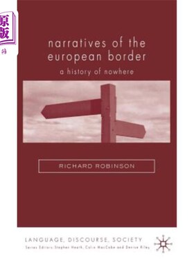海外直订Narratives of the European Border: A History of Nowhere 《欧洲边境的叙述:无处的历史》