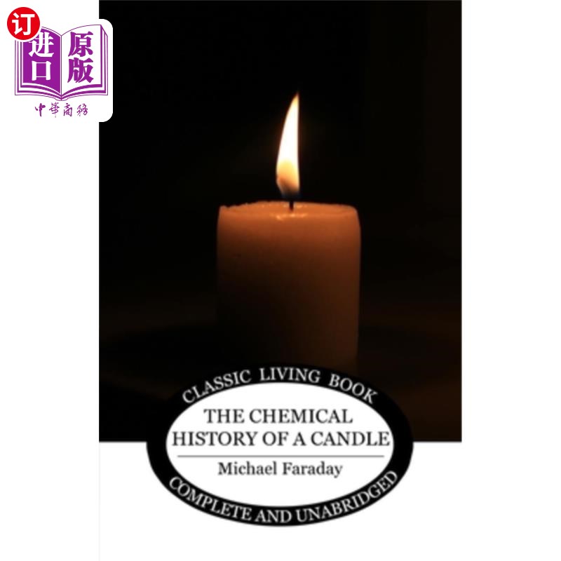 海外直订The Chemical History of a Candle 蜡烛的化学史