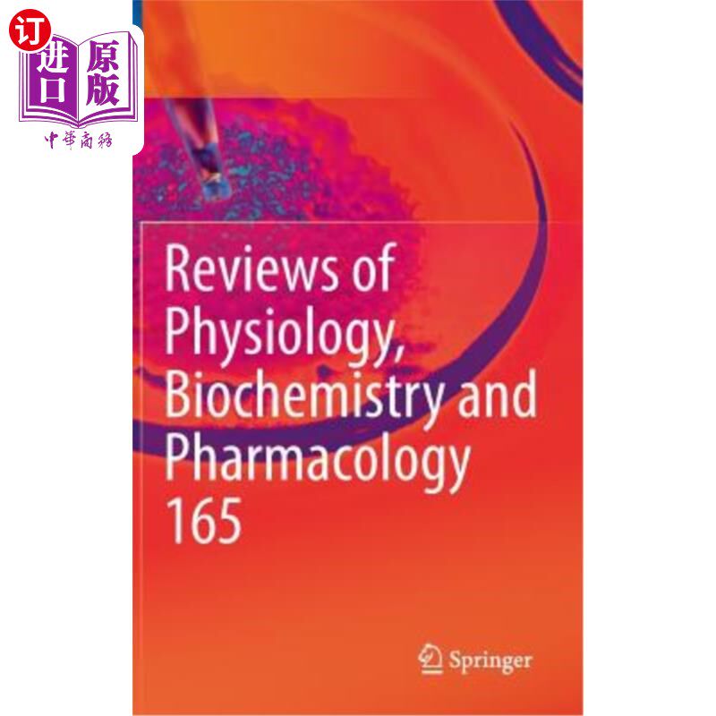 海外直订医药图书Reviews of Physiology, Biochemistry and Pharmacology, Vol. 165 生理学、生物化学和药理学评论，第165卷