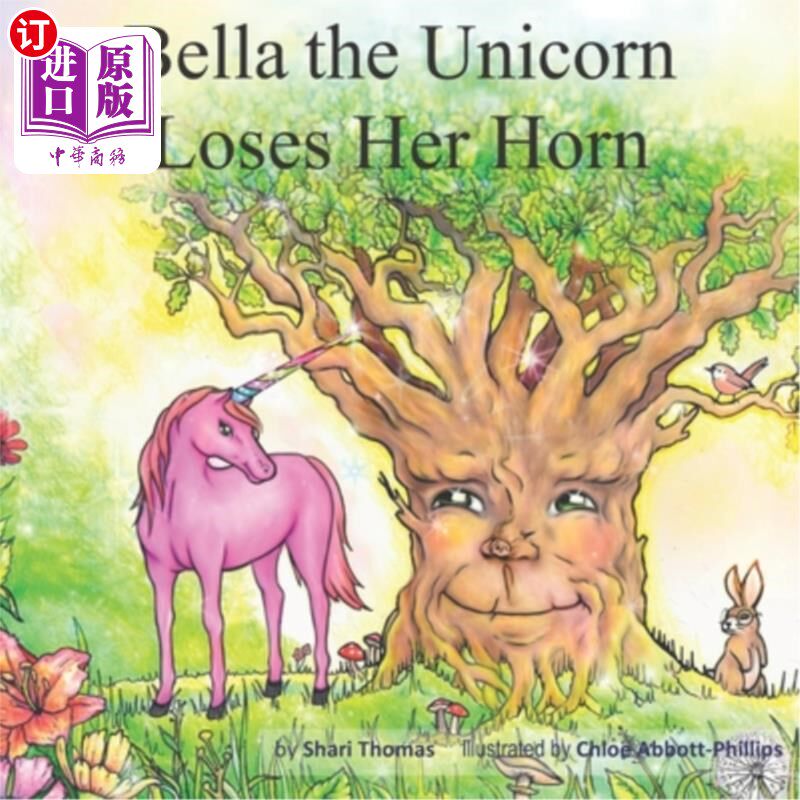 海外直订Bella the Unicorn Loses Her Horn! 独角兽贝拉失去了她的角!
